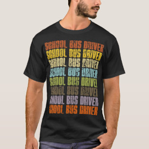 Retro School Bus Driver T-Shirt