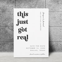 Retro Script This Just Got Real Funny Bold Wedding