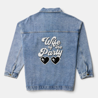Retro Script Wife Of The Party Bachelorette Denim Jacket