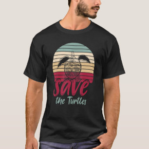 Retro Sea Turtle Animal Rights Activist Save The T T-Shirt