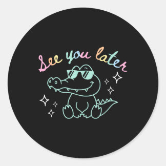 Retro See You Later Last Day Of School Alligator E Classic Round Sticker