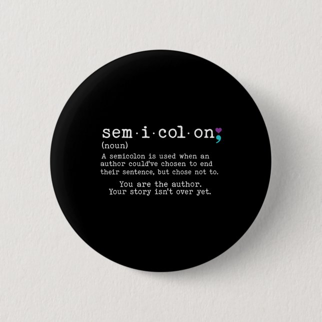 Retro Semicolon Definition Suicide Prevention Awar 6 Cm Round Badge (Front)