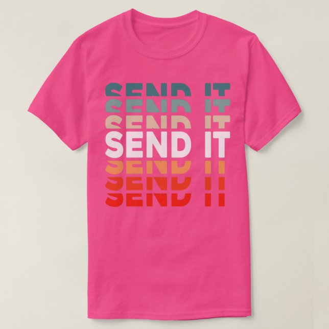 Retro SEND IT  T-Shirt (Design Front)