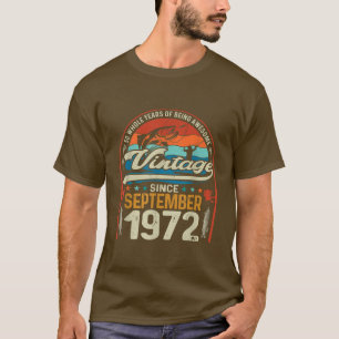 Retro September 1972 50 Year Old Fishing Lover 50t T-Shirt