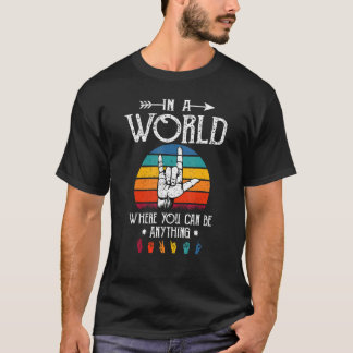Retro Sign Language Be Kind Human Women Rights Ant T-Shirt