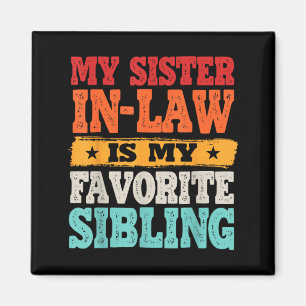 Retro Sister-In-Law Quote Sister In Law Birthday Magnet