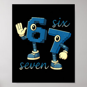 Retro Six Seven Number Meme Brainrot Gift For Men  Poster