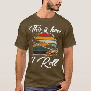 Retro Skateboard Funny Skater Hobby Skateboarding T-Shirt