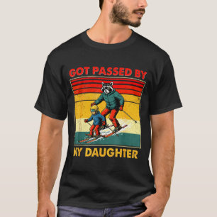 Retro Ski Family Got Ped By My Daughter Winter Spo T-Shirt