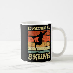 Retro Ski Vacation Winter Sports Skiers Id Rather Coffee Mug
