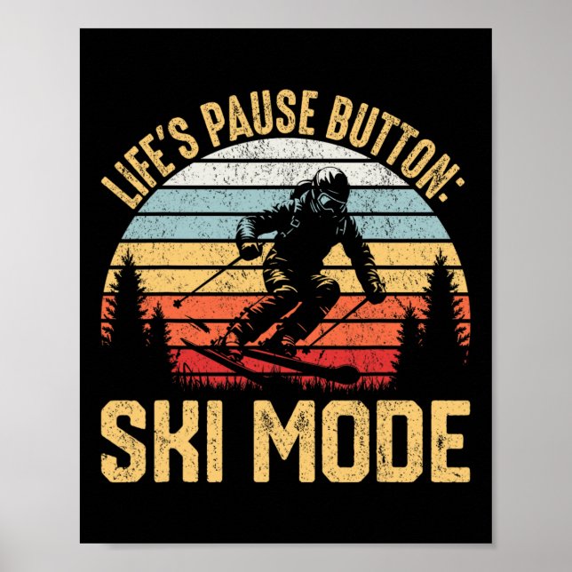Retro Skiing Adventure Ski Snowboard Enthusiasts  Poster (Front)