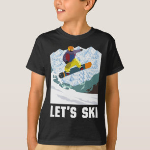 Retro Skiing Winter Sports Ski Snowboard Let's Ski T-Shirt