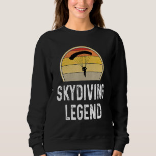 Retro Skydiving Legend Skydiver Sunset Parachute Sweatshirt