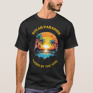 Retro Solar Paradise Guided by the Tides T-Shirt