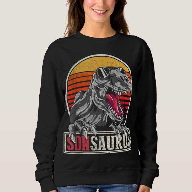 Retro Son Gift Idea Cool Dinosaur Sonsaurus T Rex Sweatshirt (Front)