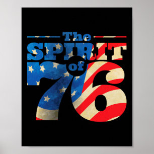 Retro Spirit Of 76 4th Of July Shirt  Poster