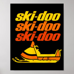 Retro Srt Quote Ski Doo Vintage Snowmobiles Funny Poster