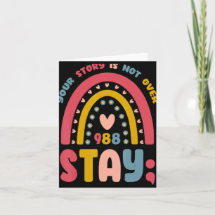 Retro Stay 988 Your Story Is Not Over Suicide Awar Card