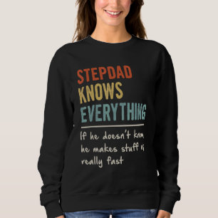 Retro Stepdad Knows Everything Men Father's Day Sweatshirt