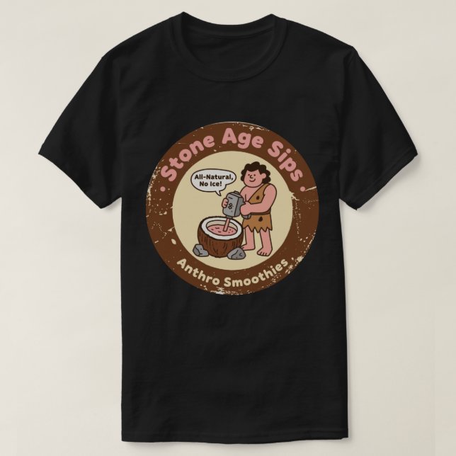 Retro Stone Age Healthy Sips T-Shirt (Design Front)