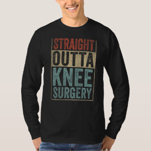 Retro Straight Outta Knee Surgery   T-Shirt