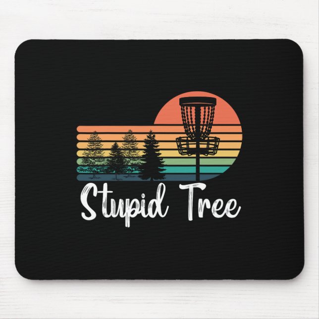 Retro Stupid Tree Disc Golf Players Funny Frisbee  Mouse Pad (Front)