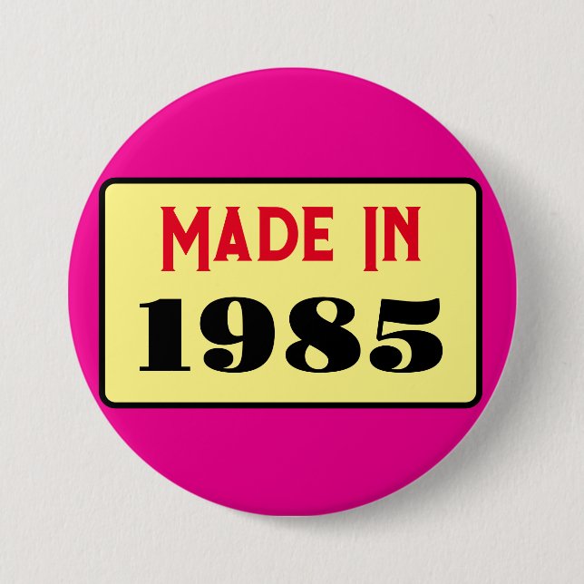Retro style 40th birthday badge 1985 (Front)
