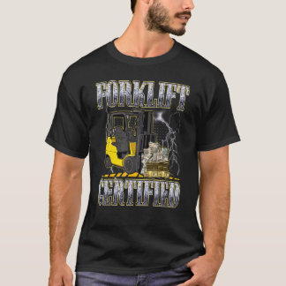 Retro Style  Forklift Operator Forklift Certified  T-Shirt
