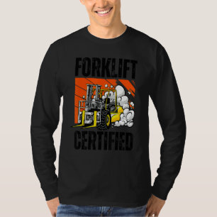 Retro Style Funny Forklift Operator Forklift Certi T-Shirt