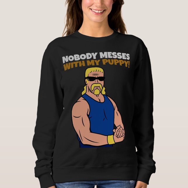 Retro Style No Messing Labrador Puppy Sweatshirt (Front)