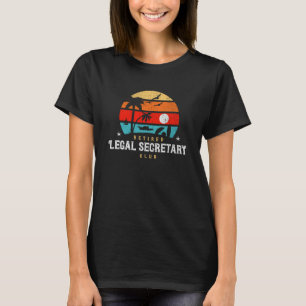 Retro Style Retirement Idea  Retired Legal Secreta T-Shirt