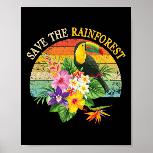 Retro Style Save The Rainforest Earth Day Gift  Poster