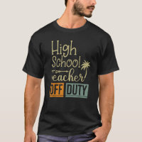 Retro Summer End Of School Year High School Teache