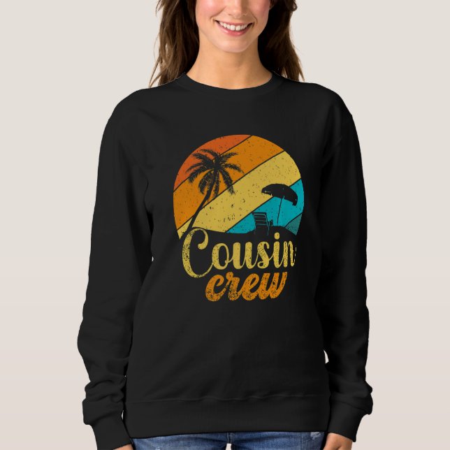 Retro Summer Family Vacation Vintage Beach Cousin  Sweatshirt (Front)