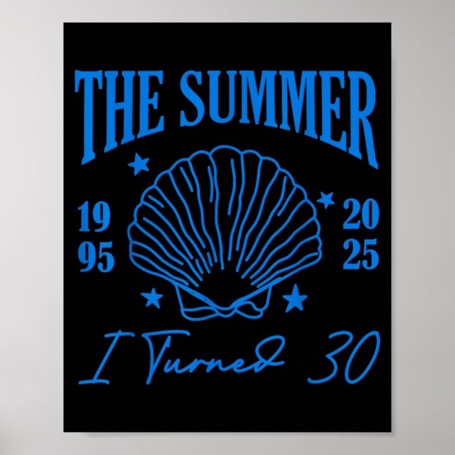Retro Summer I Turn 30 Seashell Coastal Beach Summ Poster (Front)