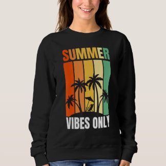 Retro Summer Vibes Vintage Rays Beachy Vibes Sweatshirt