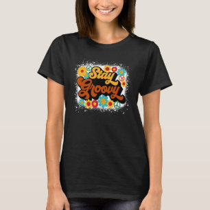 Retro Sunflower Hippie Stays Groovy Positive Mind T-Shirt