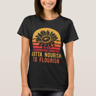 Retro Sunflower Nourish To Flourish Vintage Garden T-Shirt