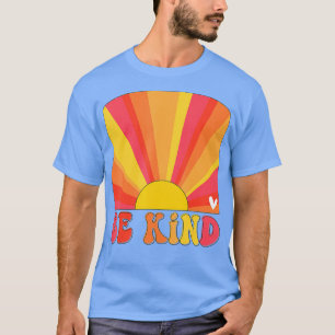Retro Sunset Colours Be Kind Inspirational Teache T-Shirt