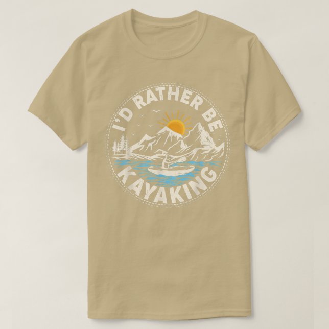 Retro Sunset Funny I'd Rather Be Kayaking  T-Shirt (Design Front)