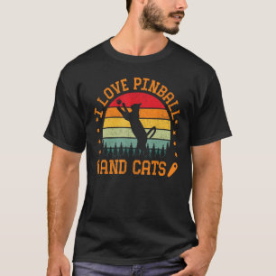 Retro Sunset I Love Pinball And Cats Pinball Machi T-Shirt