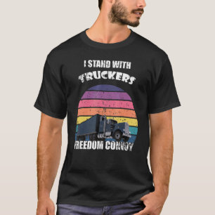 Retro Sunset I Stand With Truckers Freedom Convoy T-Shirt