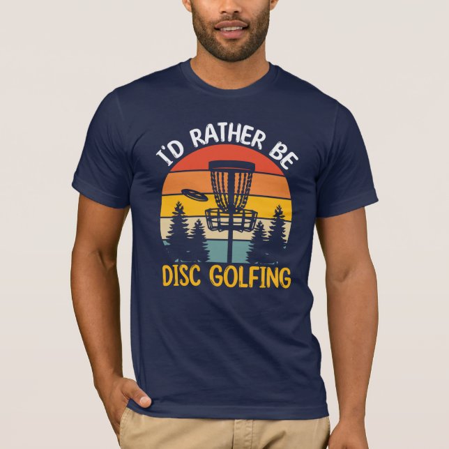 Retro sunset, I'd rather be disc-golfing T-Shirt (Front)