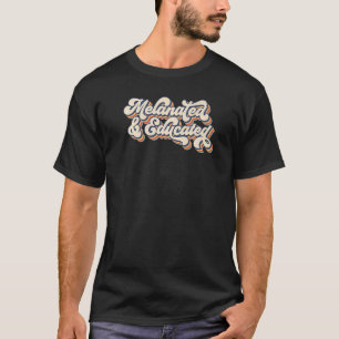 Retro Sunset Melanated Educated Black Teacher Back T-Shirt