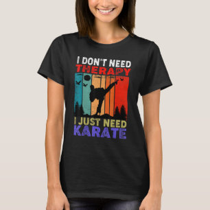 Retro Sunset Slogan I Don't Need Therapy I Just Ne T-Shirt