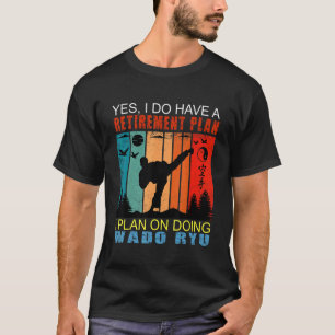 Retro Sunset Slogan Retirement I Plan On Doing Wa T-Shirt