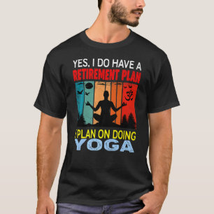 Retro Sunset Slogan Retirement Plan I Plan On Doin T-Shirt