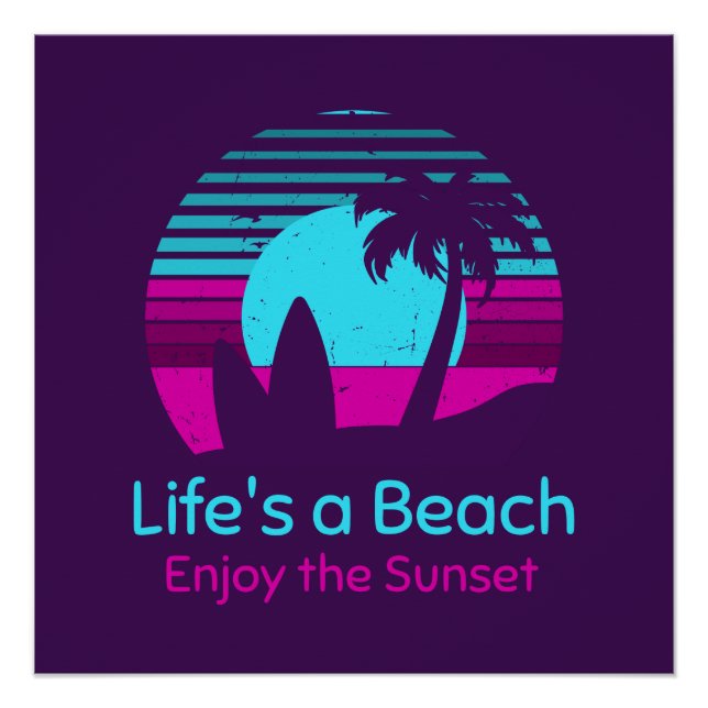 Retro Sunset Surfboard Palm Tree Life's a Beach Poster (Front)