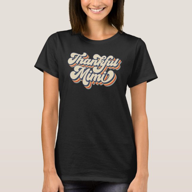 Retro Sunset Thankful Mimi Thanksgiving Mimi Mothe T-Shirt (Front)