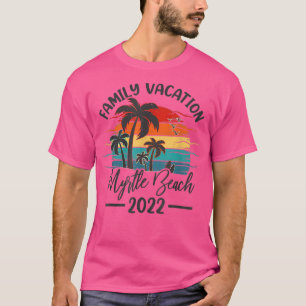 Retro Sunset Vintage Family Vacation 2022 Myrtle B T-Shirt
